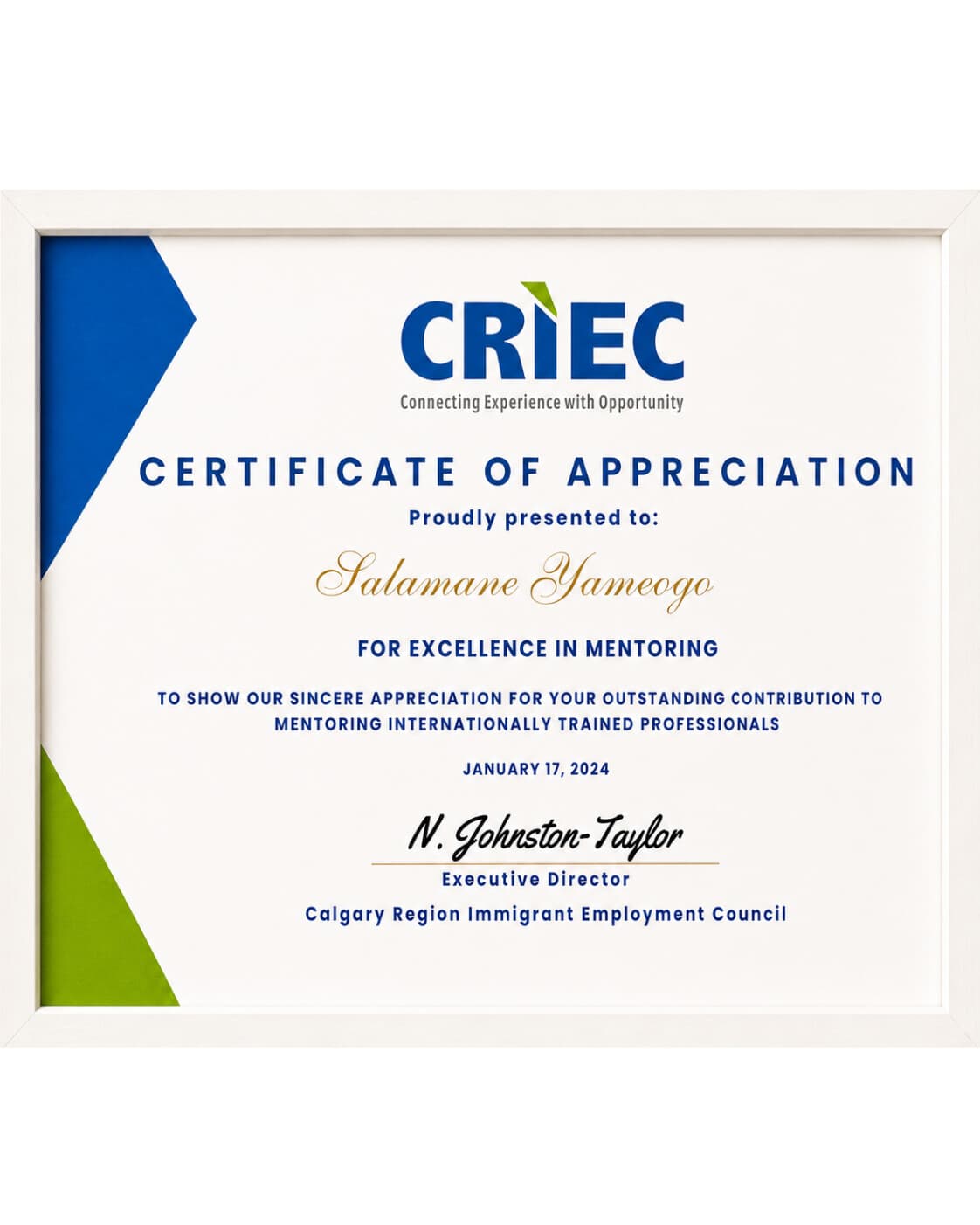 Certificate of Appreciation, Excellence in Mentoring — CRIEC (Connecting Experience with Opportunity)